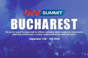 Affiliate World Summit Bucarest, du 12 au 15 septembre 2024, en Roumanie.